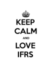 keep-calm-and-love-ifrs-104-140-black-white.jpg