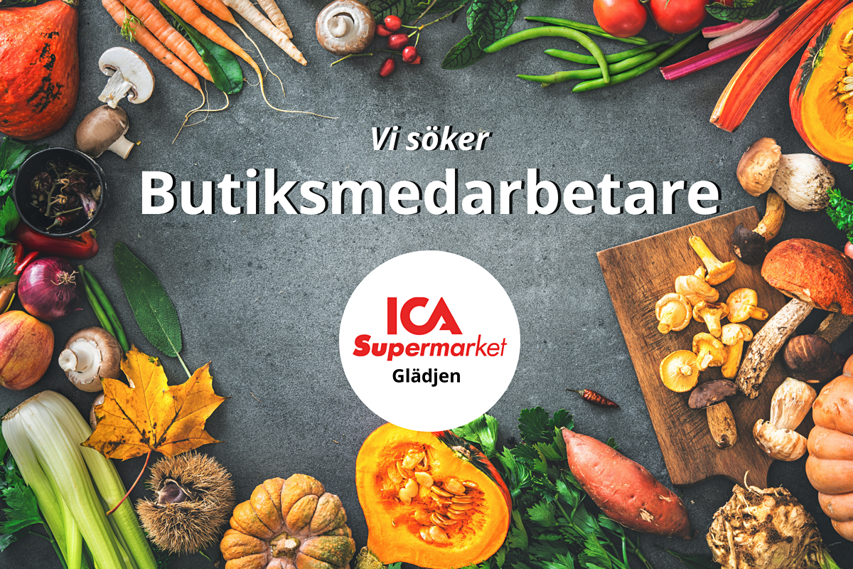 Butiksmedarbetare kassa/post/jour till ICA Supermarket Glädjen