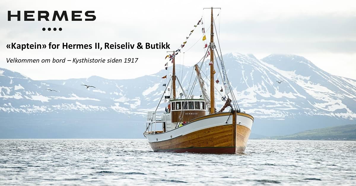 «Kaptein» for Hermes II, Reiseliv & Butikk
