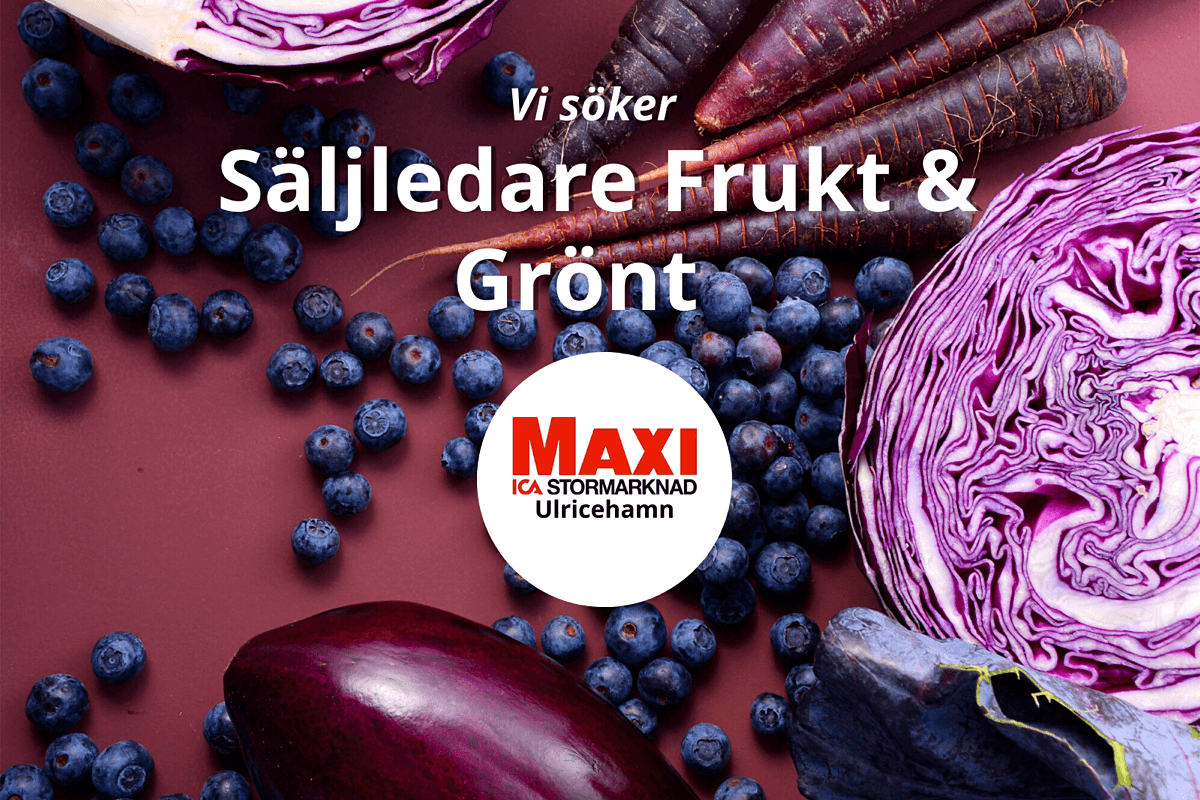 Säljledare Frukt & Grönt till Maxi ICA Stormarknad Ulricehamn