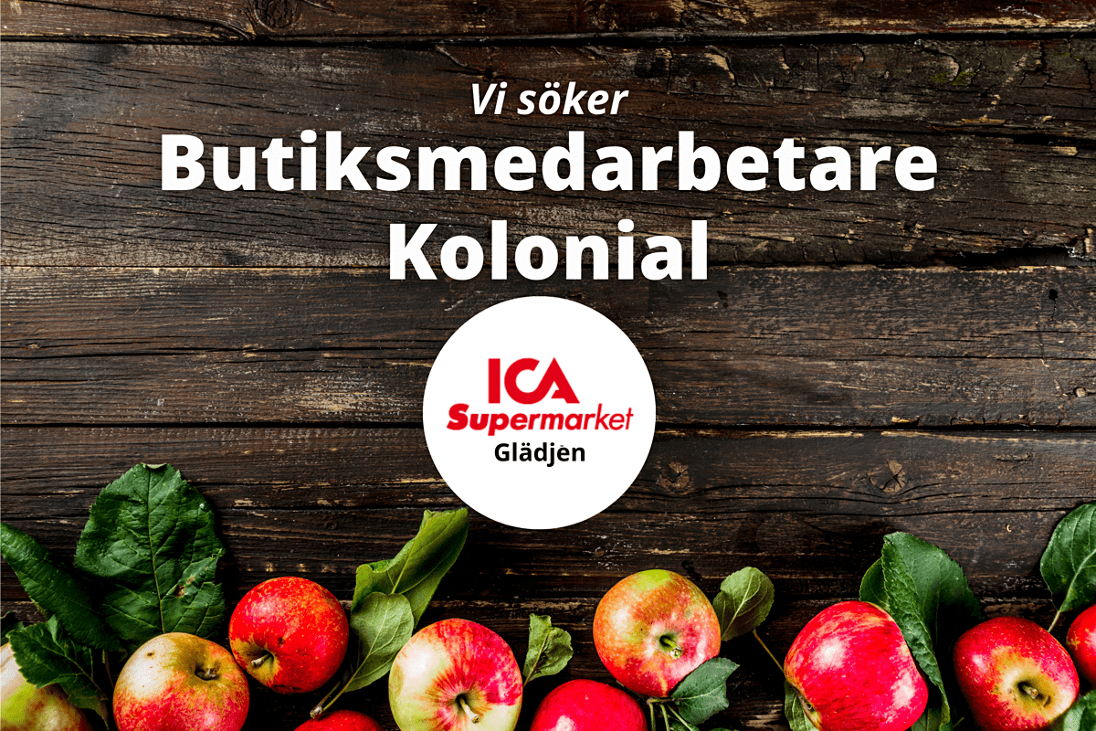 Butiksmedarbetare Kolonial till ICA Supermarket Glädjen