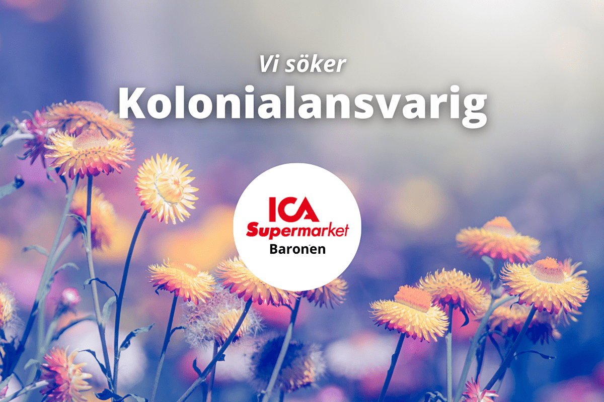 ICA Supermarket Baronen söker Kolonialansvarig