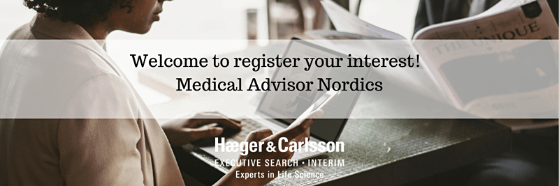 Welcome to register your interest as Medical Advisor Nordics! image